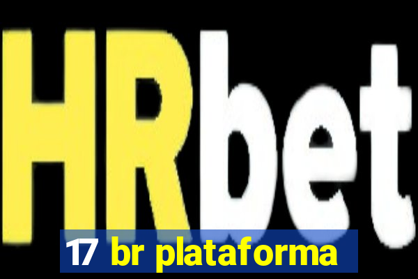 17 br plataforma